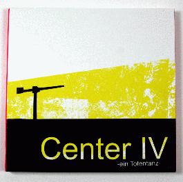 Center IV - ein Totentanz - 1